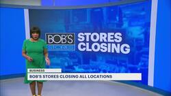 Bob’s Stores closing all locations by mid-July, including Freehold store News Clip