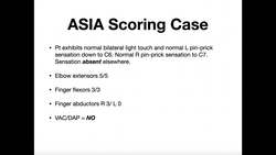 Classifying Spinal Cord Injuries using ASIA Scoring [Explanation + Example 1] Instructional Video