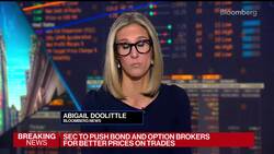 SEC to Push Bond, Option Brokers for Better Trade Prices News Clip