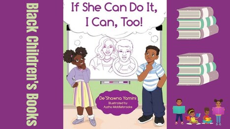 If She Can Do It, You Can Too by De'Shawna Yamini