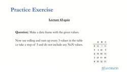 Data Science and Machine Learning (Theory and Projects) A to Z - Pandas for Data Manipulation and Understanding: Pandas Rolling Quiz Instructional Video