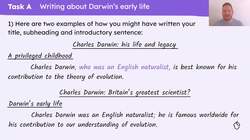 Writing the first half of a biography about Darwin and his theory of evolution Instructional Video