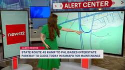 Traffic Alert: Route 45 ramp to Palisades Parkway closed for maintenance News Clip