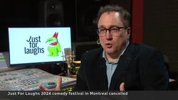 Montreal's Just for Laughs comedy festival cancelled for 2024 News Clip