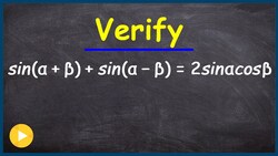 Verify identities using the sum and difference identities Instructional Video