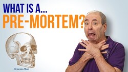 What is a Pre-mortem? ...and how do you run one? Instructional Video