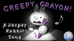 Creepy Crayon: A Jasper Rabbit Song Instructional Video