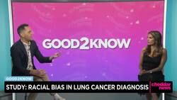 Good2Know: Study Finds Racial Bias in Software Diagnosing Lung Cancer News Clip