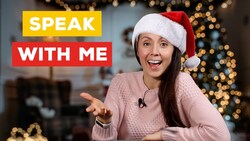 Speak With Me About Christmas - English Speaking Practice Instructional Video