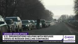 U.S. Organizations Helping Ukrainian Refugees News Clip