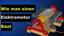 Wie man einen Elektromotor baut Instructional Video