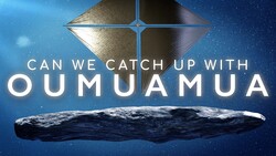 Project Lyra: On a Mission to Catch Up With Oumuamua Instructional Video