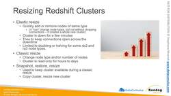 AWS Certified Data Analytics Specialty 2021 - Hands-On! - Amazon Redshift Resizing (Elastic vs. Classic) and new Redshift features in 2020 Instructional Video