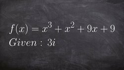 When You Have One Complex Zero Find the Remaining Zeros of the Polynomial Instructional Video