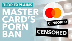 Mastercard's Banning Porn? Who Should Regulate the Internet? - TLDR News Instructional Video