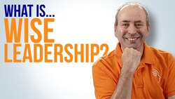 What is Wise Leadership and What can it Do for You? Instructional Video
