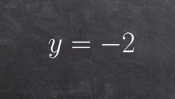 Learn how to graph a horizontal line by using a table Instructional Video