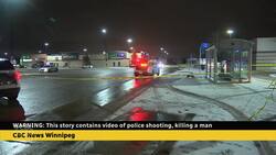 Shooting death of man by Winnipeg police being investigated News Clip