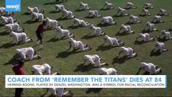 Famed Virginia High School Coach From 'Remember The Titans' Dies At 84 News Clip
