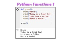 Python Lesson 35: Functions 1 Instructional Video