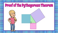 Proof of the Pythagorean Theorem Using Squares Instructional Video
