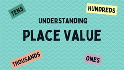 Understanding Place Value Instructional Video