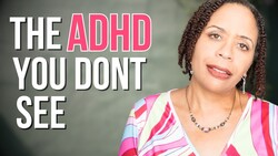 The ADHD You Don't See: The Truth About Women's Struggles Instructional Video