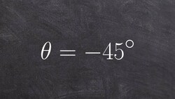 Determine two coterminal angles positive and negative Instructional Video
