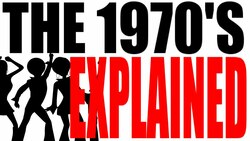 The 1970's Explained: US History Review Instructional Video