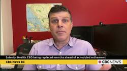 Interior Health CEO being replaced months ahead of scheduled retirement News Clip