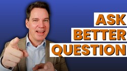 How to Ask Better Questions in Conversations Instructional Video