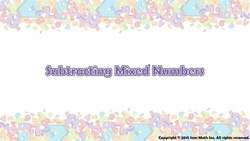 Subtracting Mixed Numbers Instructional Video