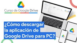 Cómo descargar la aplicación de Google Drive para PC  Instructional Video