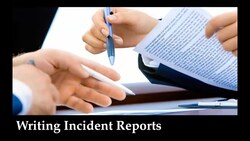 Writing Effective Incident Reports Instructional Video