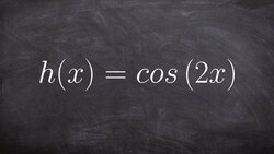 Graphing the Cosine Function with a Change in the Period Instructional Video