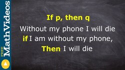 Write a statement in conditional form and identify it's parts ex 1 Instructional Video