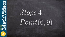 Finding the equation of a line using point slope form given a point and slope Instructional Video
