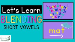 Let's Learn Blending CVC Short Vowel Words Instructional Video