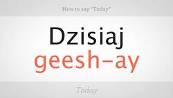 How to Say "Today" in Polish Instructional Video