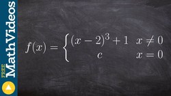 Find the value c that fills in the hole to make the function continuous Instructional Video