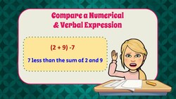 Compare a Numerical and Verbal Expression Instructional Video