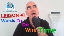 Words To Do With Time — #spelling lesson 41 ( #sirlinkalottime #homeschooling #lessons ) Instructional Video