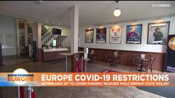 COVID-19 in Europe: Netherlands to allow bars, restaurants and cultural venues to reopen News Clip