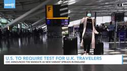 U.S. To Require Negative COVID-19 Test For Travelers Coming From U.K. News Clip