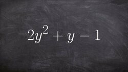 When a is Greater Than One Factor the Polynomial Instructional Video