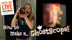 How to make a GHOSTSCOPE! | LET'S GO LIVE with Maddie and GREG Instructional Video