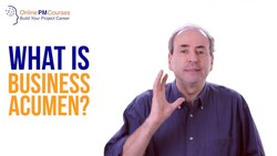 What is Business Acumen? Project Management in Under 5 Instructional Video