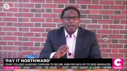 Colby College’s Pay It Northward Campaign Promises Job Placement For Every Student In Its 2020 Class News Clip