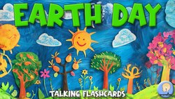 Earth Day Vocabulary: Talking Flashcards Instructional Video