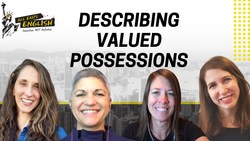 Describing Valued Possessions - Listening Practice Instructional Video